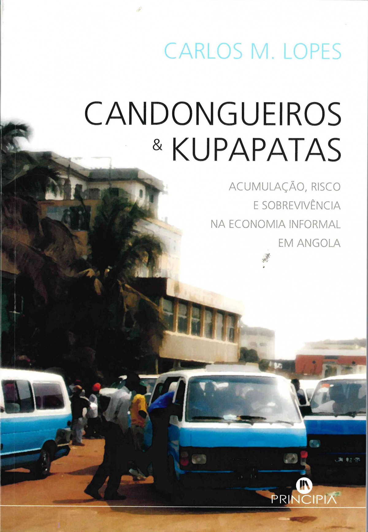 Candongueiros e Kupapatas