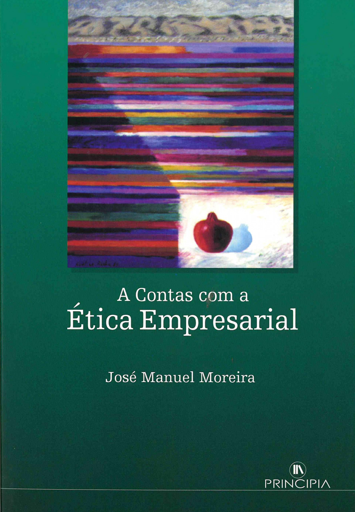 A Contas com a etica Empresarial - 2ª Ed.-