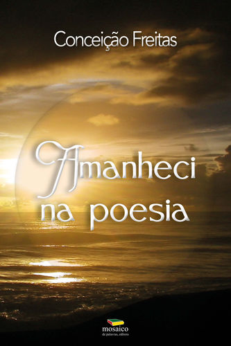 AMANHECI NA POESIA