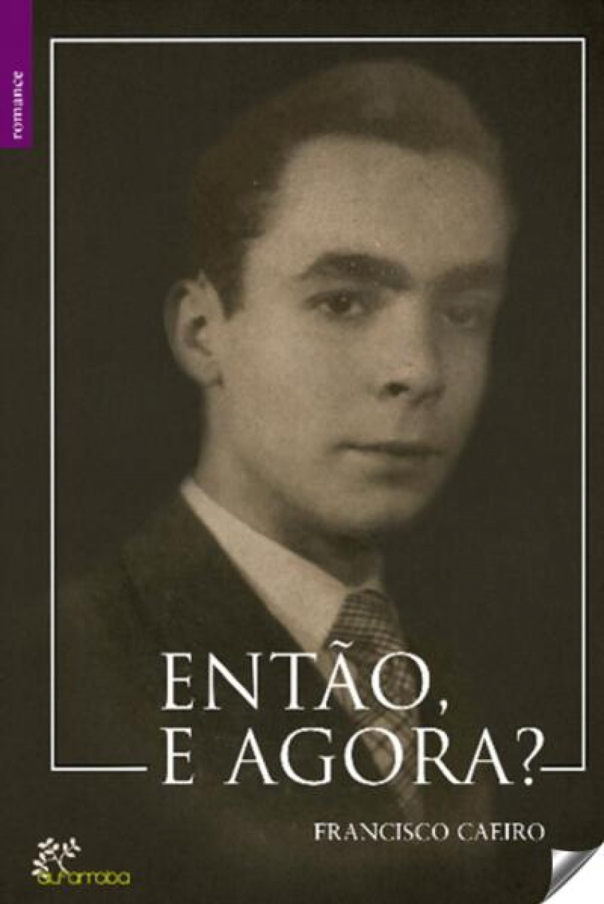  Entao, e agora? 