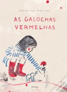 AS GALOCHAS VERMELHAS