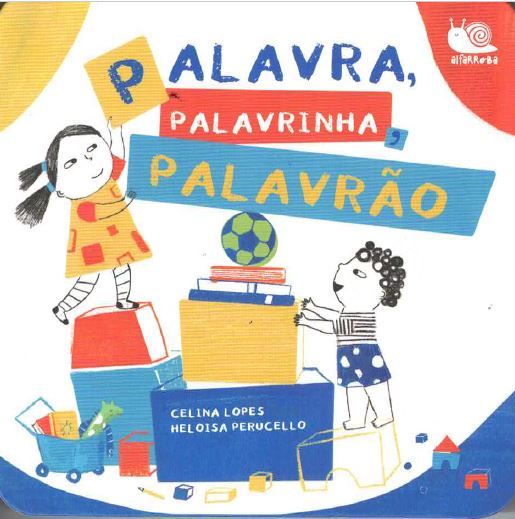  Palavra, palavrinha, palavrão 