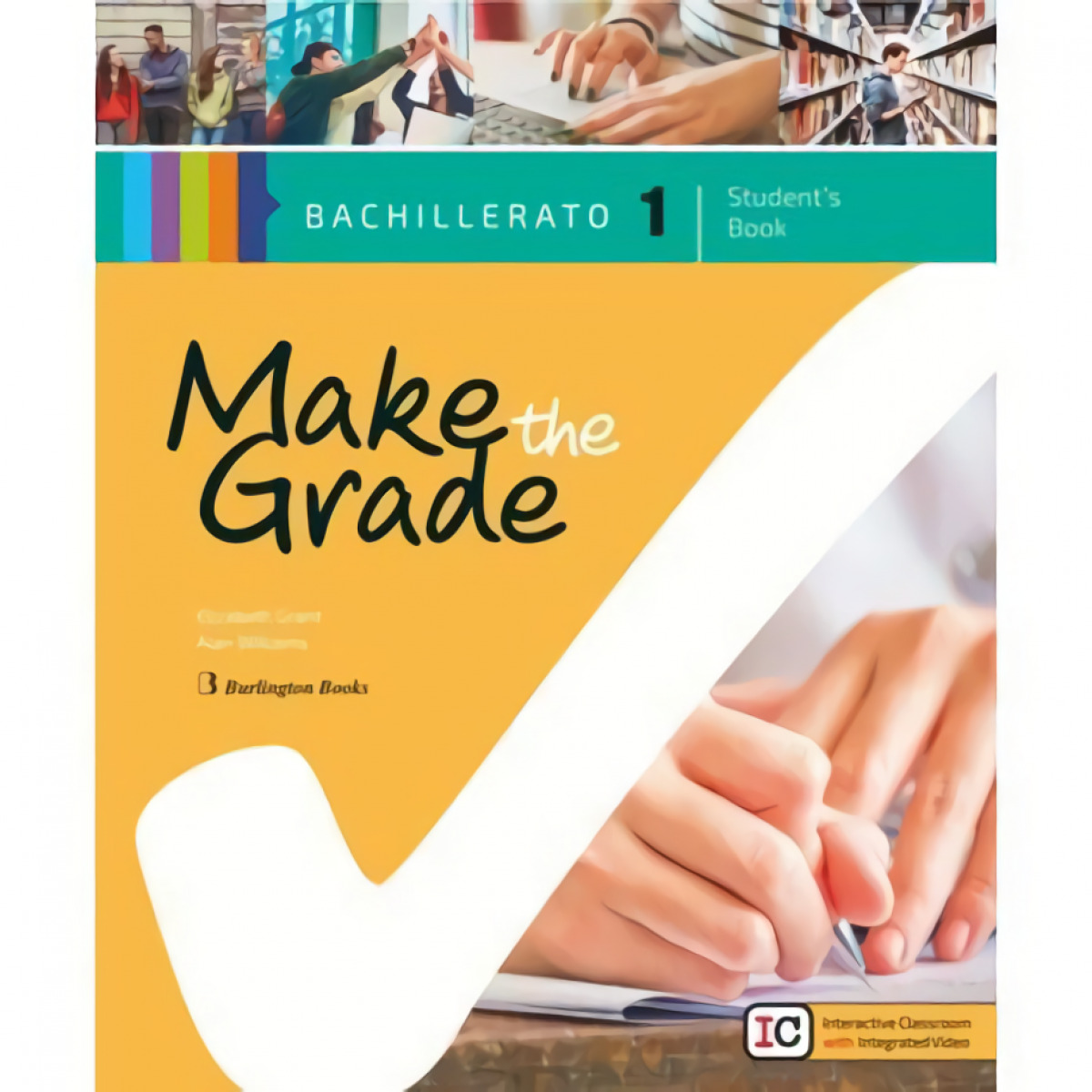  MAKE THE GRADE 1º BACHILLERATO STUDENT BOOK 