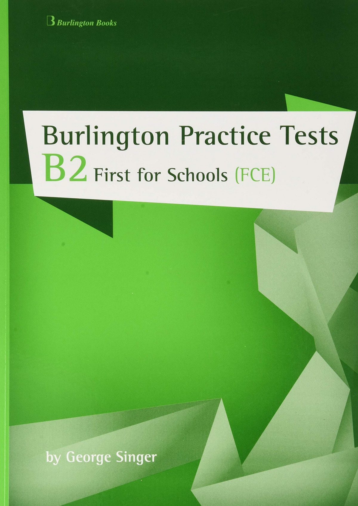  BURLINGTON PRACTICE TESTS FCE 19 
