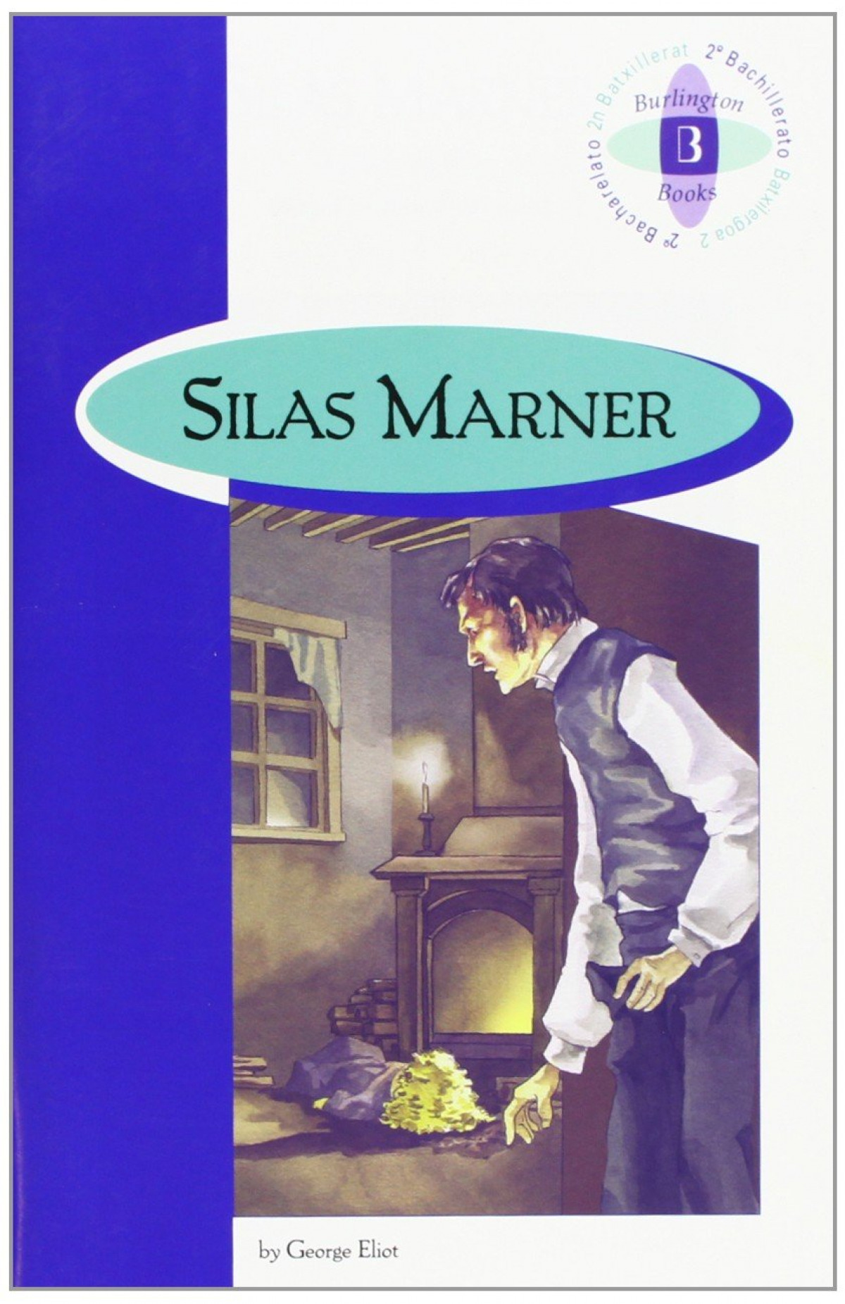 Silas marner **2 bachillerato/readers burlington**
