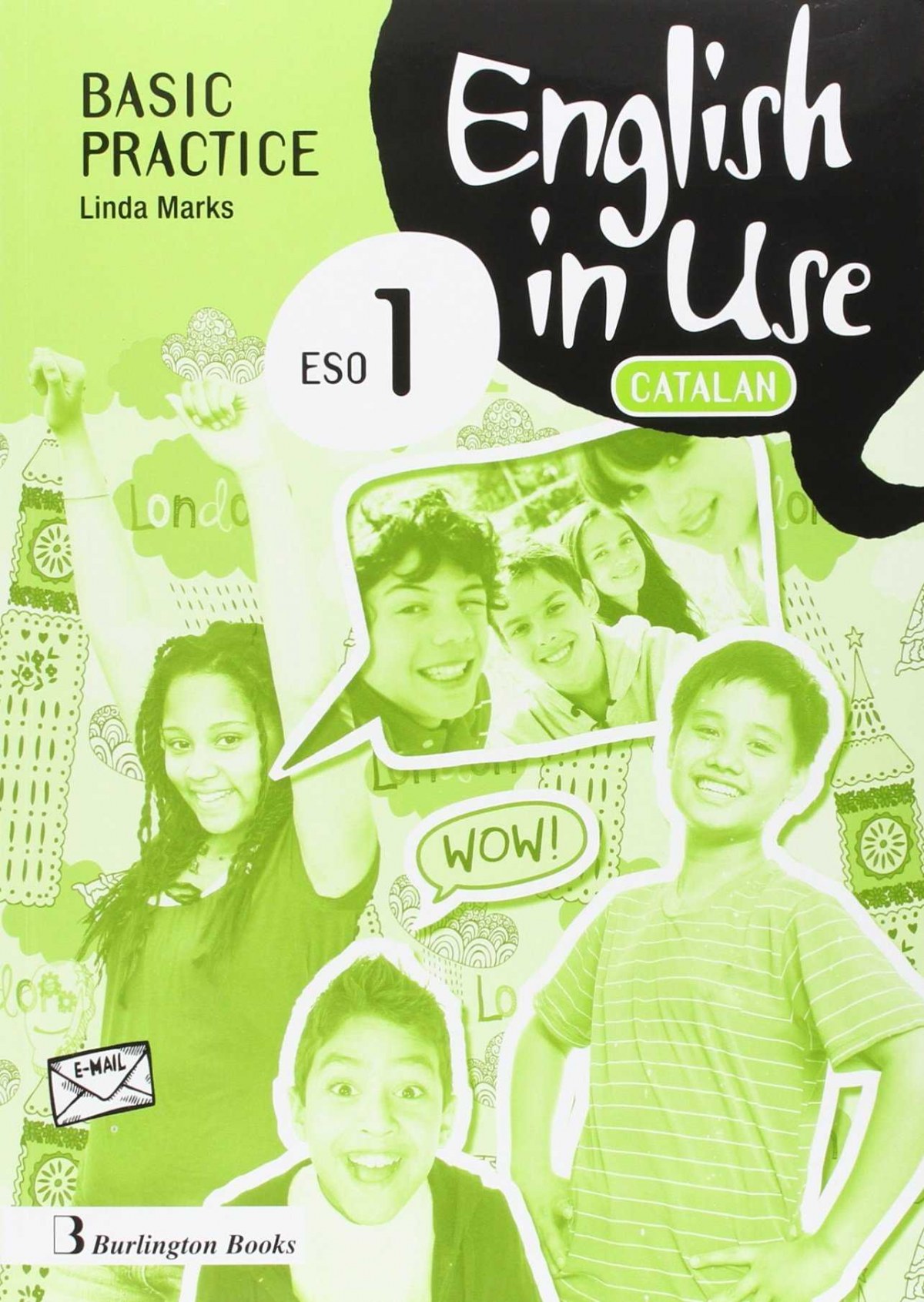 English in use 1ºeso workbook C basic practice catalá