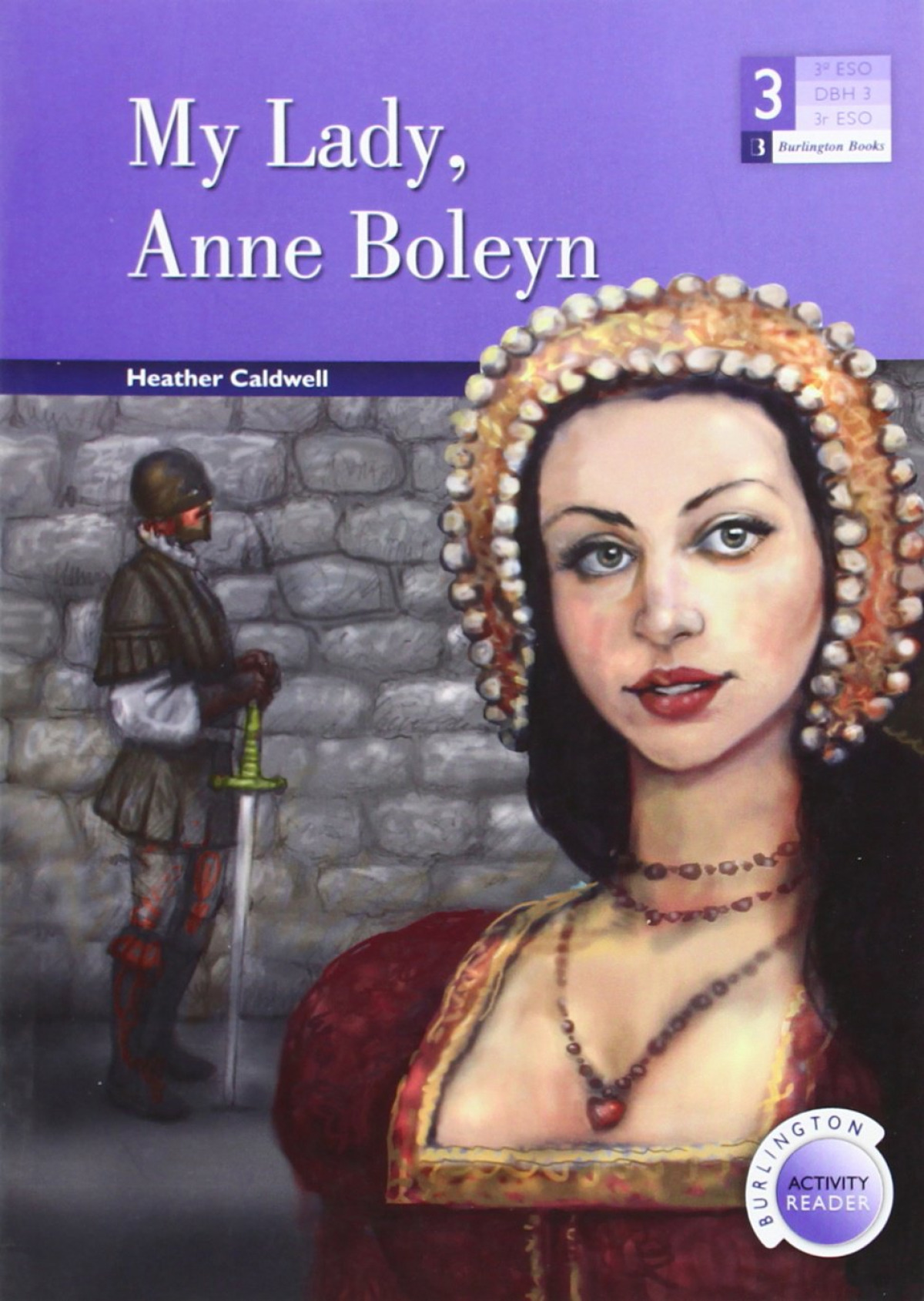  my lady anne boleyn (3º.eso reader) 