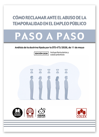 Cómo reclamar ante el abuso de la temporalidad en el empleo público. Paso a paso