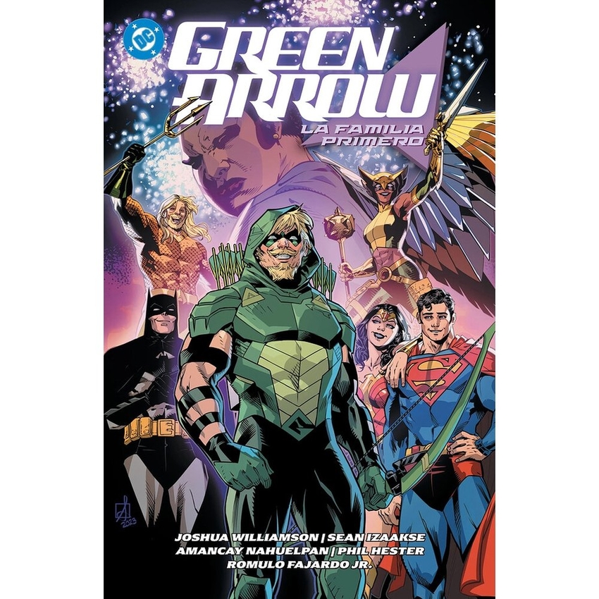  GREEN ARROW 2, LA FAMILIA PRIMERO- AMANECER DE DC 