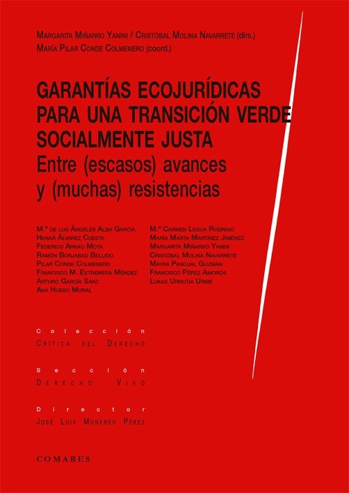  GARANTIAS ECOJURIDICAS PARA UNA TRANSICION VERDE SOCIALMENTE JUSTA. 
