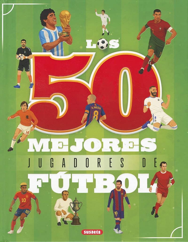  Los 50 mejores jugadores de fútbol 