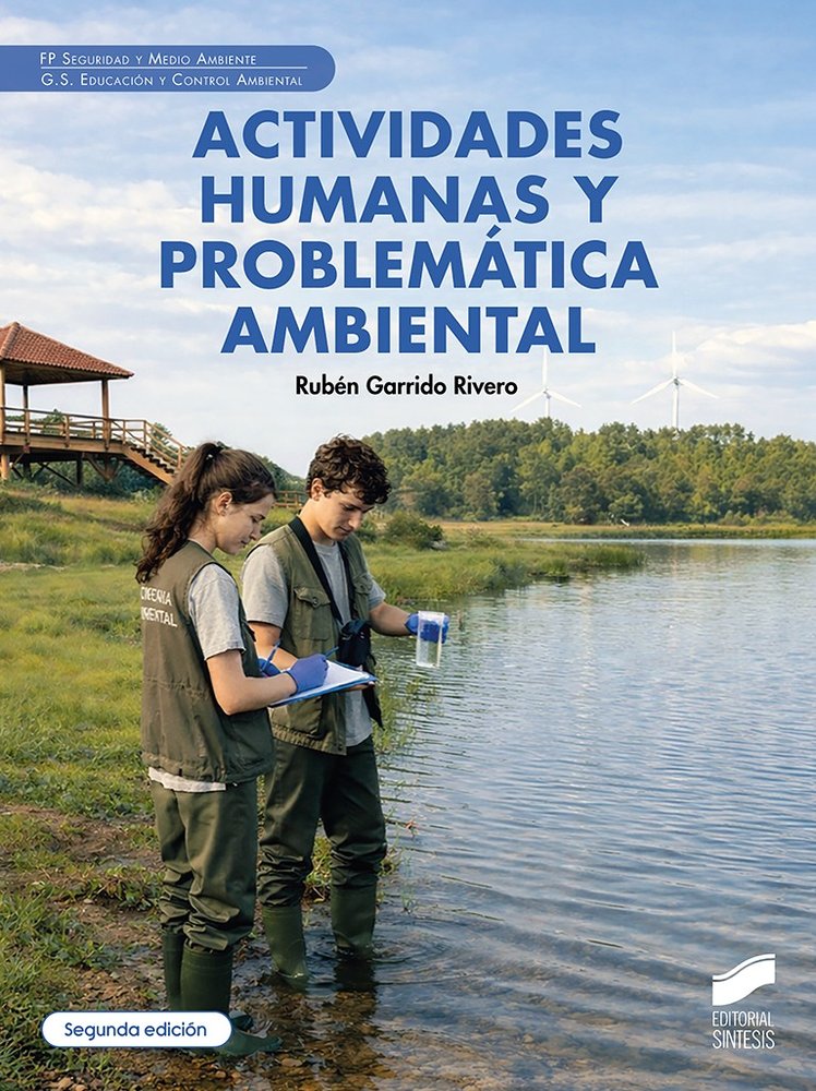  ACTIVIDADES HUMANAS Y PROBLEMÁTICA AMBIENTAL (SEGUNDA EDICIÓN) 