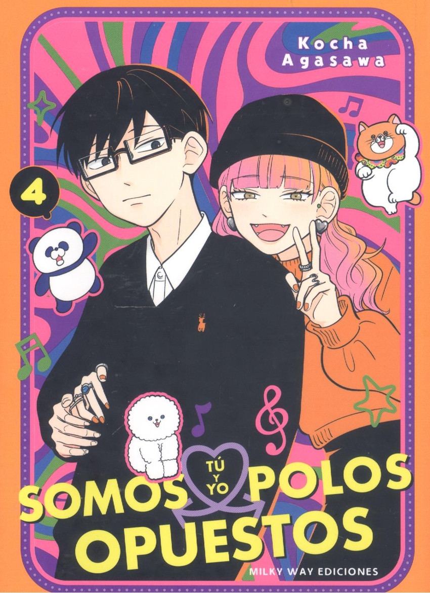Tú y yo somos polos opuestos 4