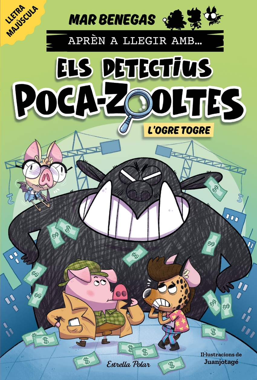  Aprèn a llegir amb Els detectius Poca-zooltes 7. L'ogre Togre 
