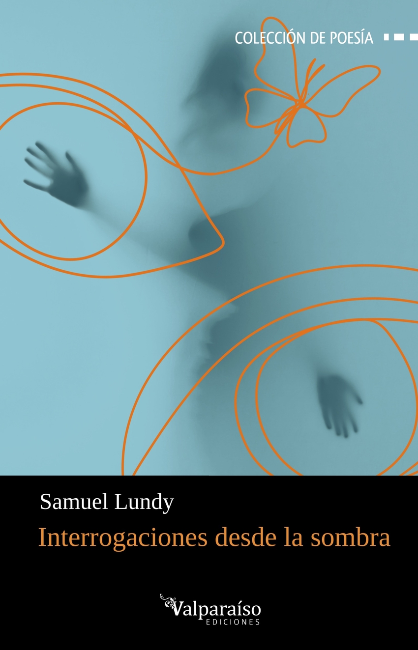 Interrogaciones desde la sombra