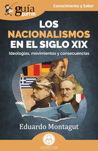 GuíaBurros: Los nacionalismos en el siglo XIX
