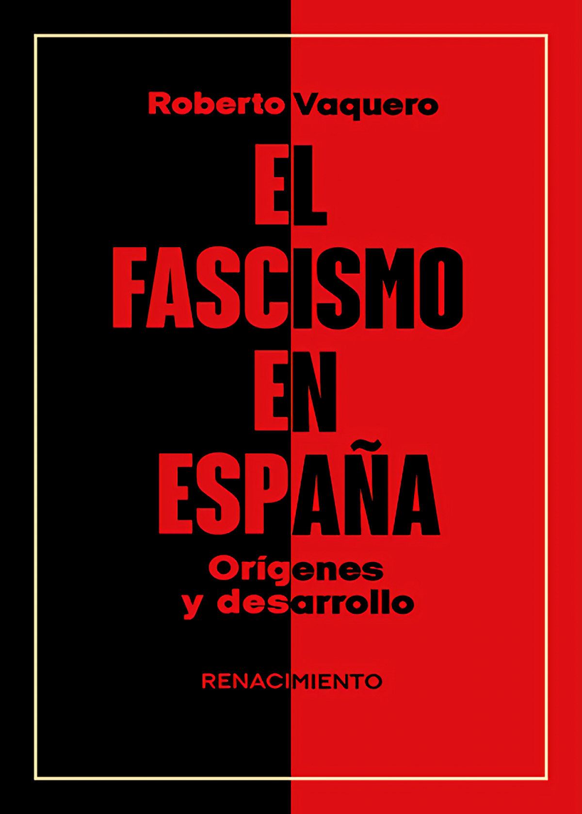  El fascismo en España. Orígenes y desarrollo 