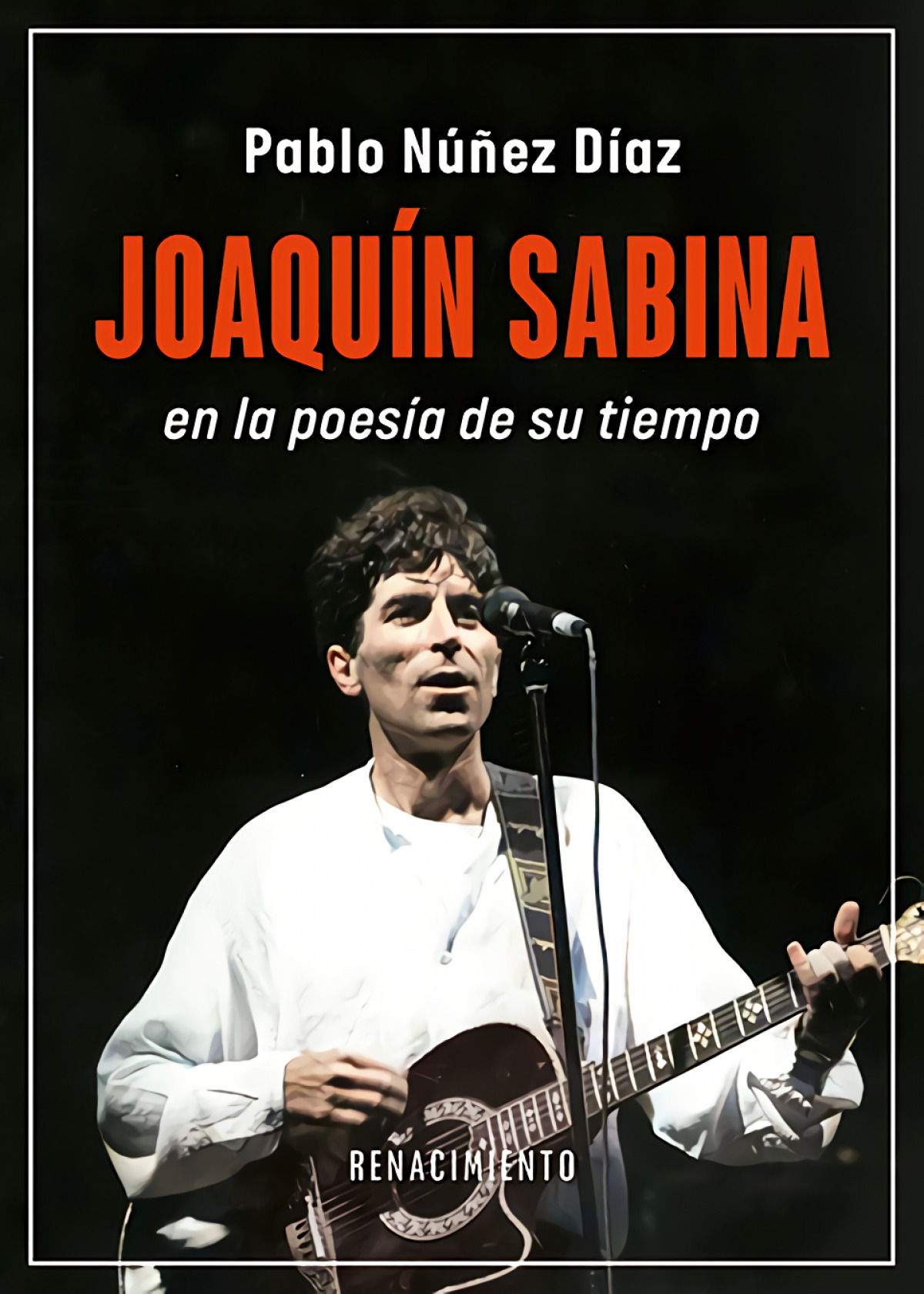 Joaquín Sabina en la poesía de su tiempo