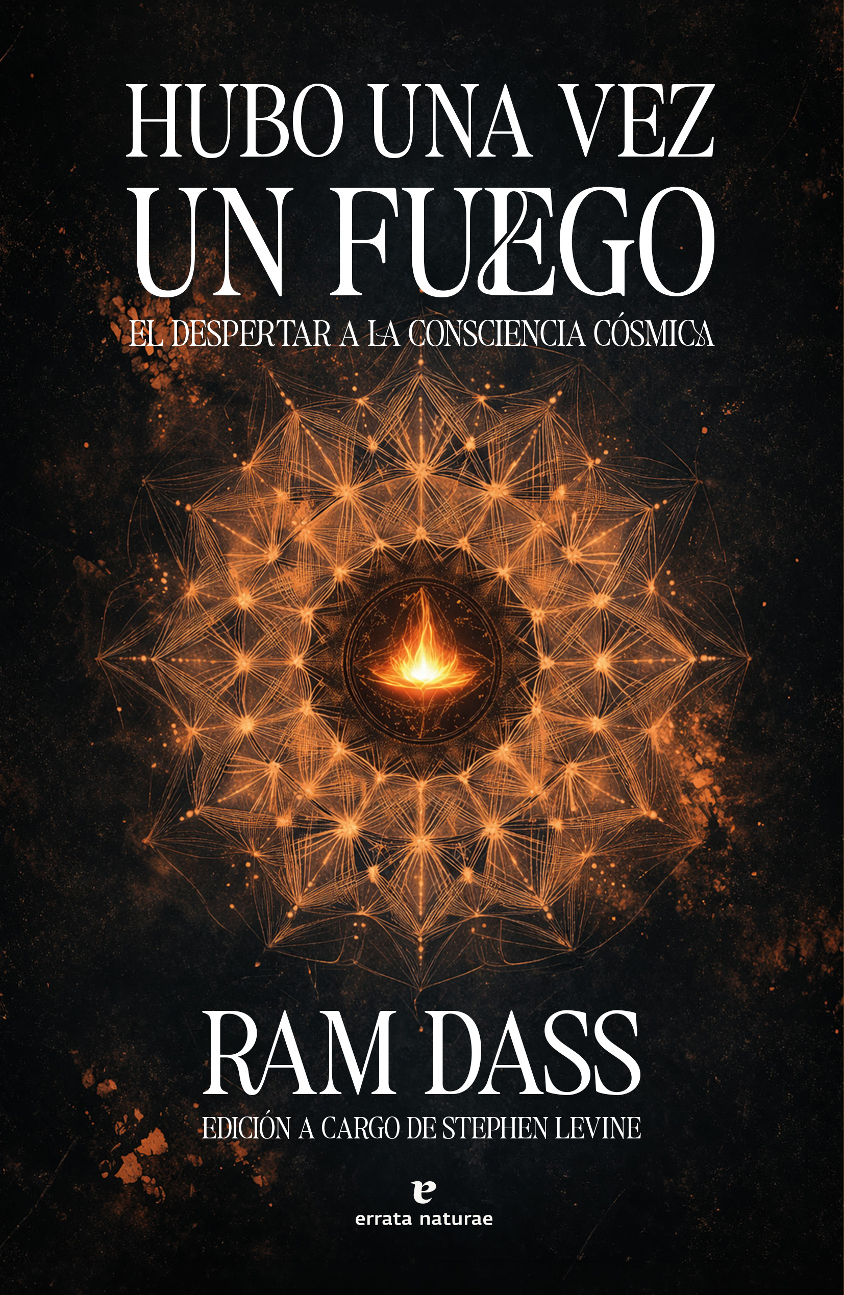  HUBO UNA VEZ UN FUEGO 