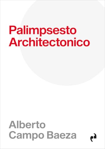  PALIMPSESTO ARCHITECTONICO (NE) 