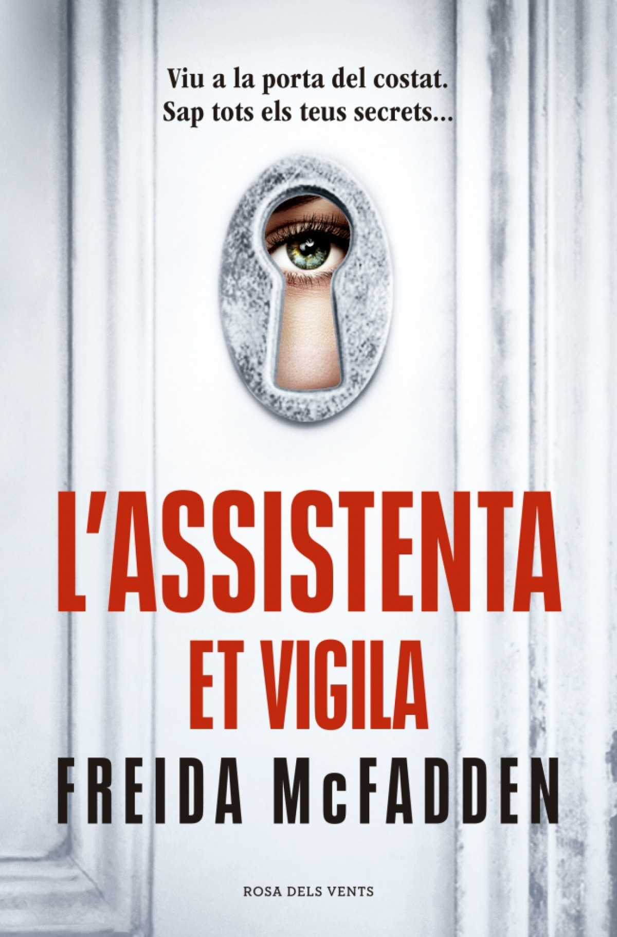 L?assistenta et vigila (L'assistenta 3)