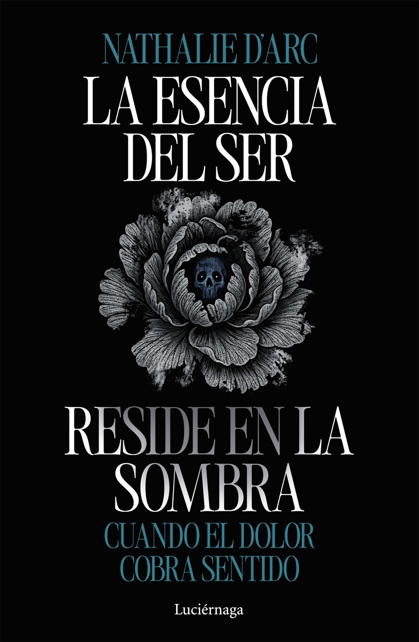  La esencia del Ser reside en la sombra 