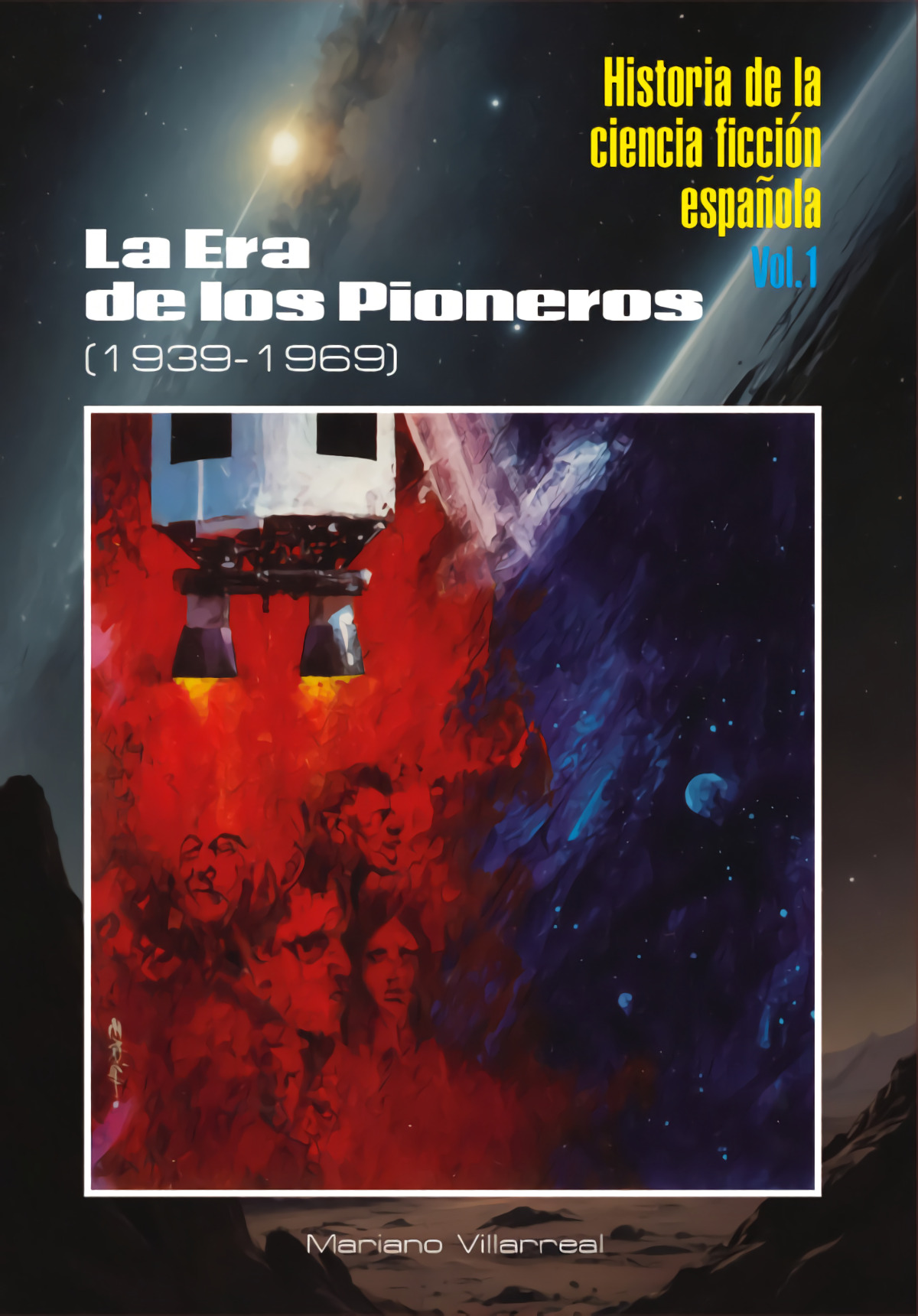 HISTORIA DE LA CIENCIA FICCION ESPAÑOLA I