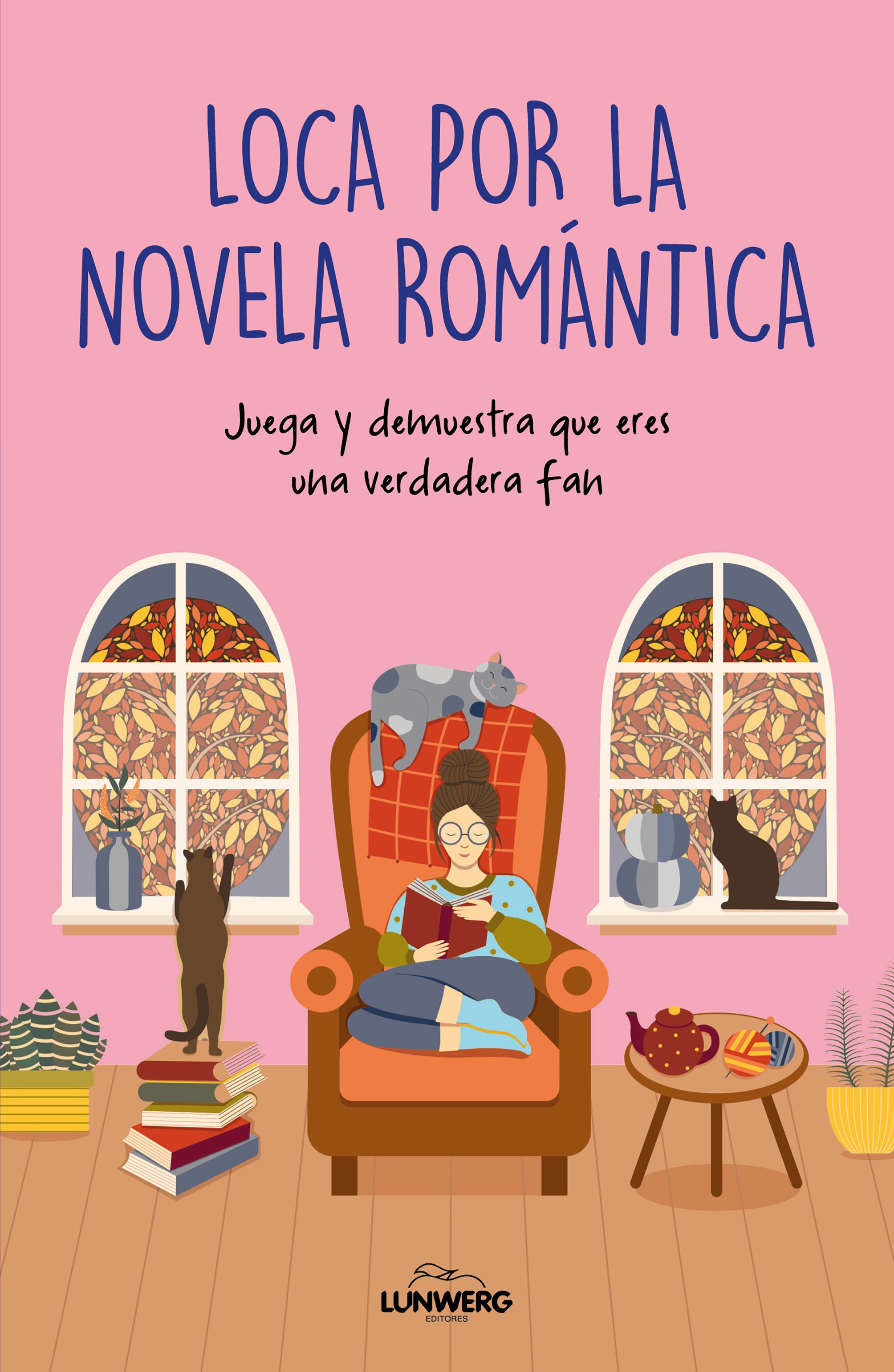  Loca por la novela romántica 