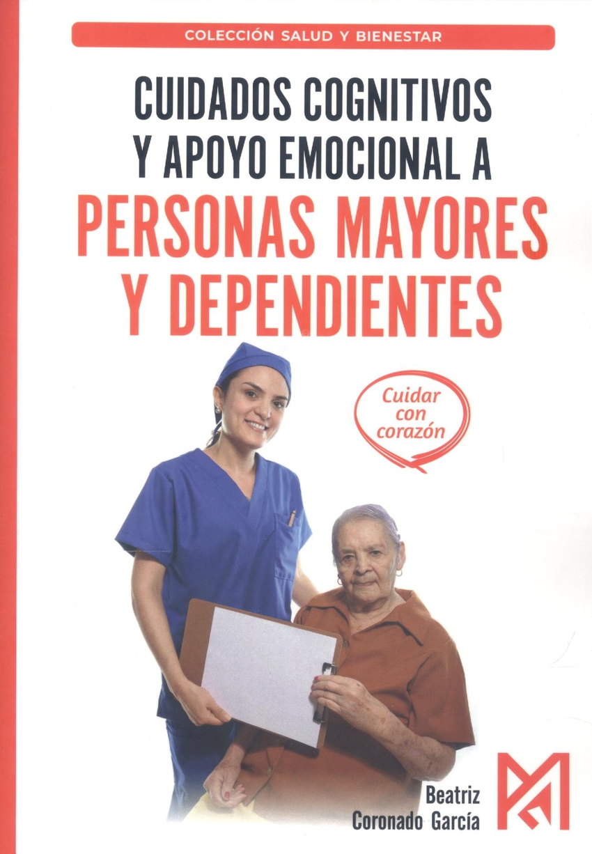 CUIDADOS COGNITIVOS Y APOYO EMOCIONAL A PERSONAS MAYORES Y DEPENDIENTES