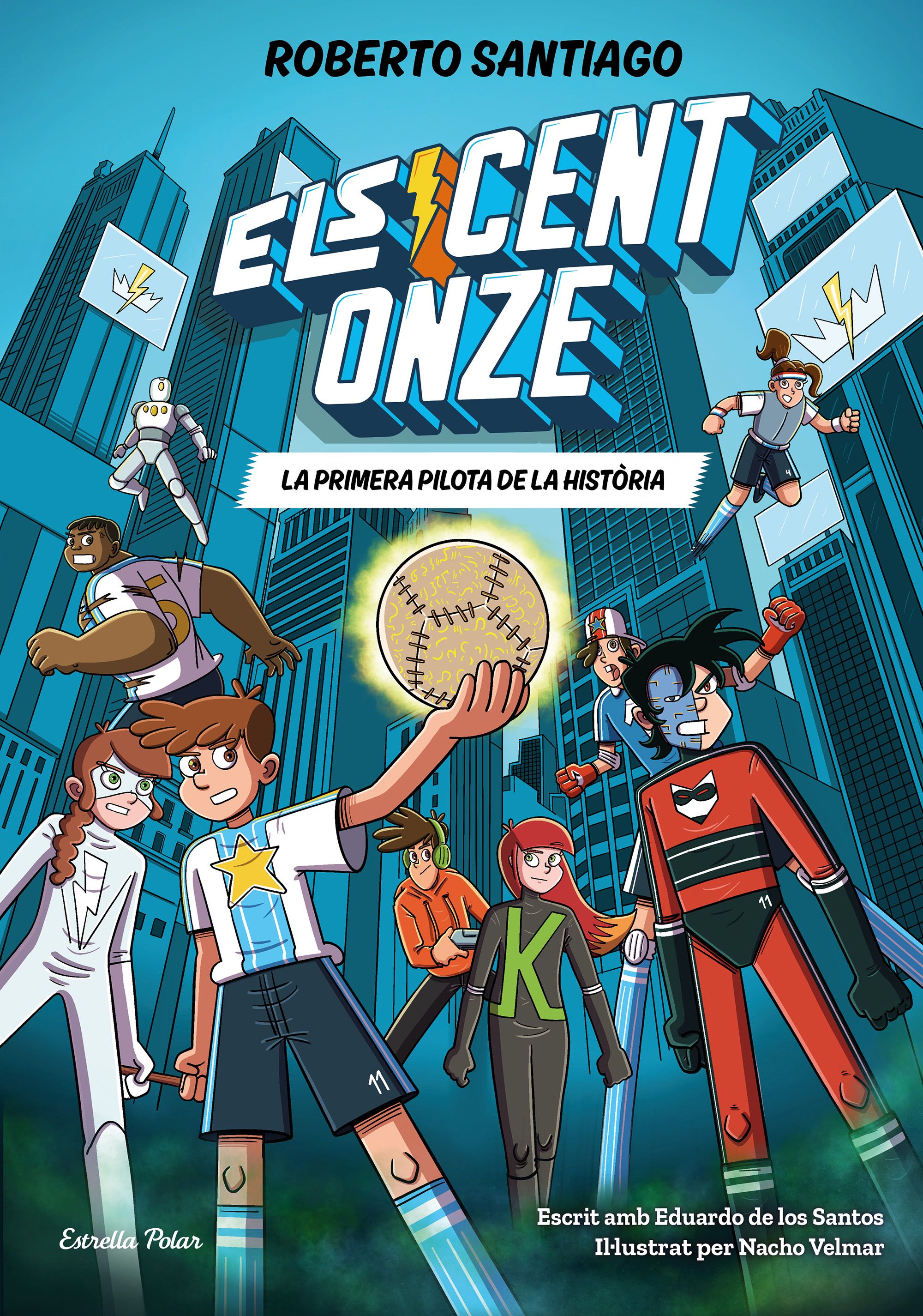  Els Cent Onze 2. La primera pilota de la història 