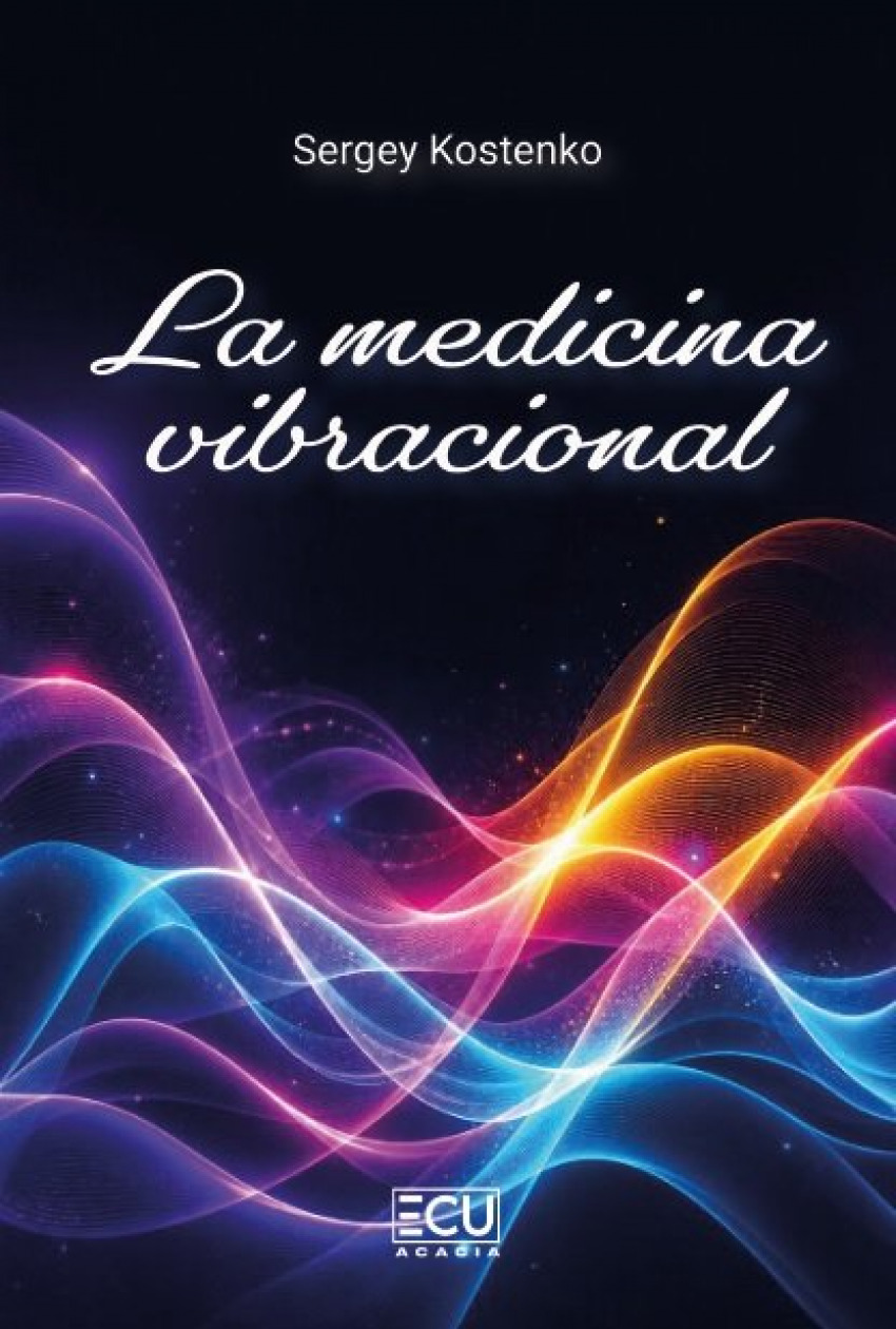  La medicina vibracional 