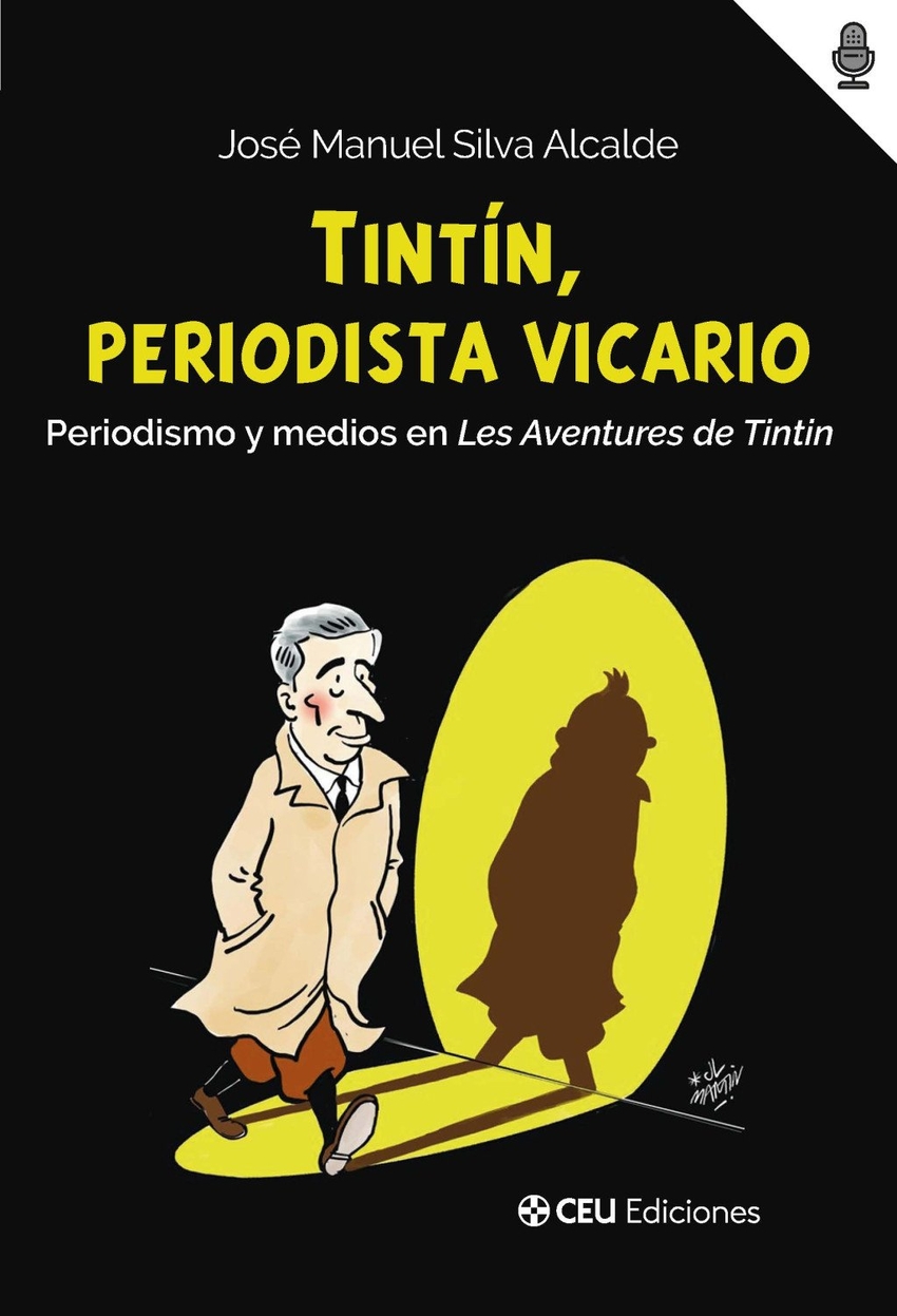  TINTÍN, PERIODISTA VICARIO                                       DE TINTIN 