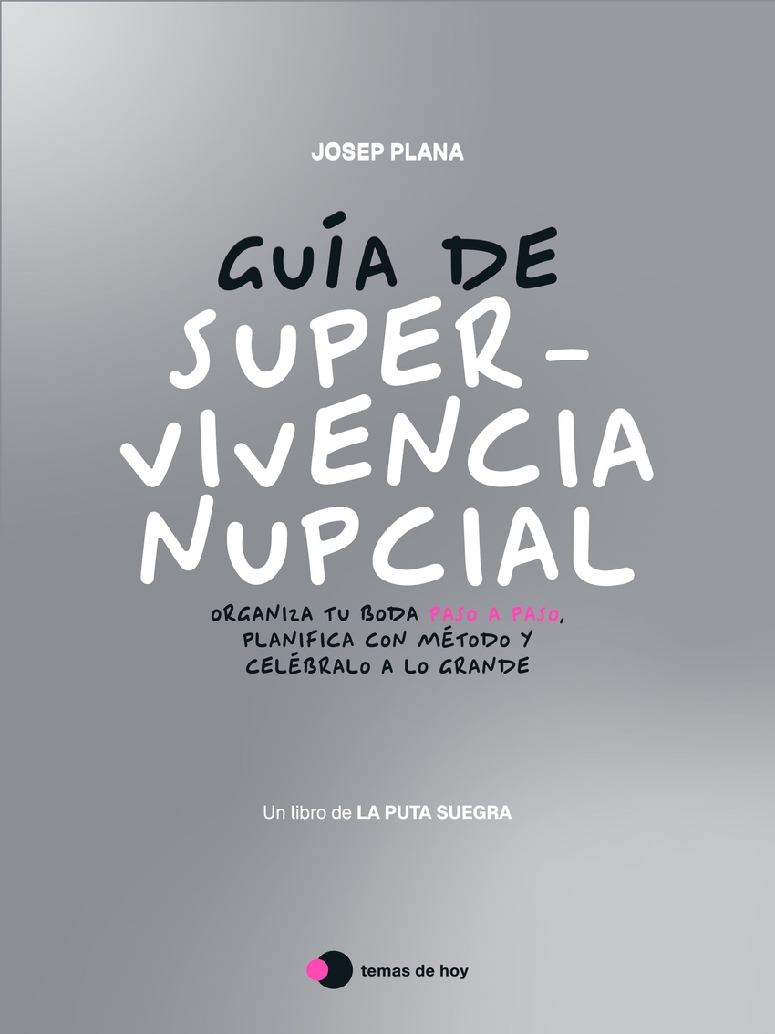  El libro de nuestra puta boda 