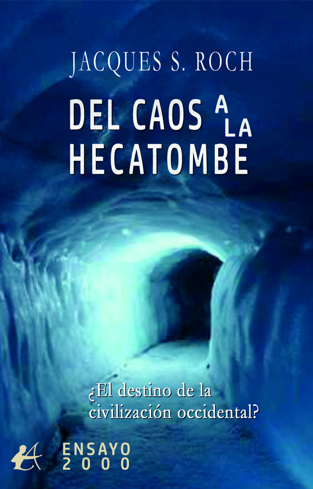  Del caos a la hecatombe:¿el destino de la civilizacion 