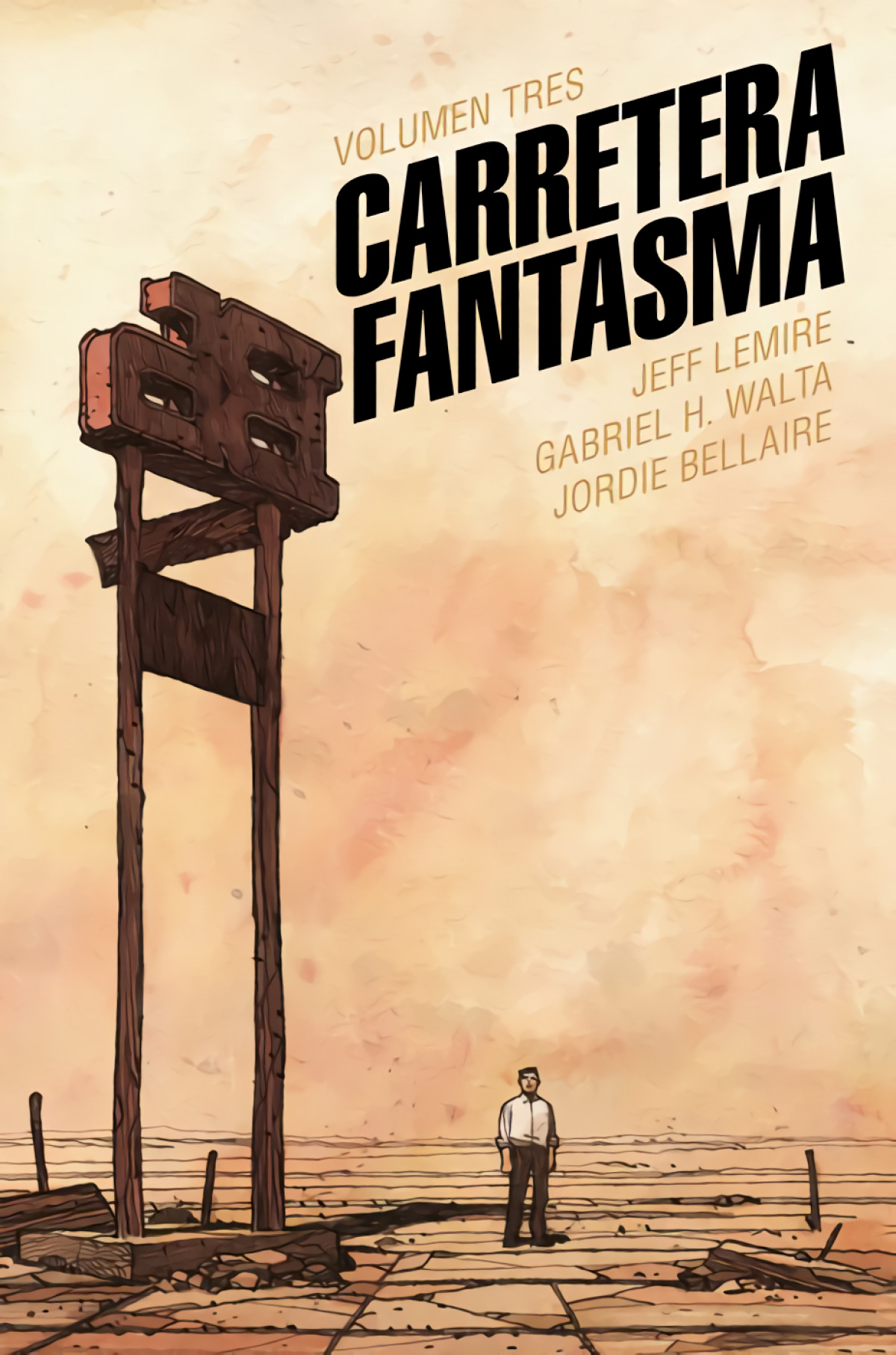  Carretera fantasma. Tomo 3 