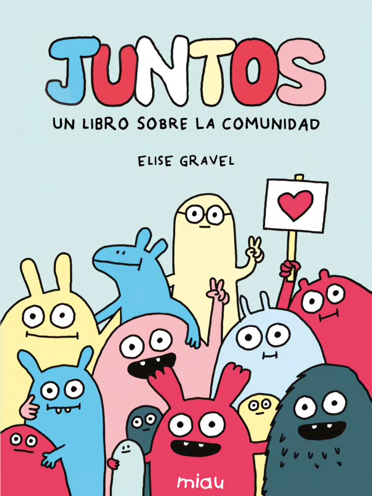  Juntos: Un libro sobre la comunidad 