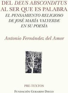  DEL DEUS ABSCONDITUS AL SER QUE ES PALABRA 