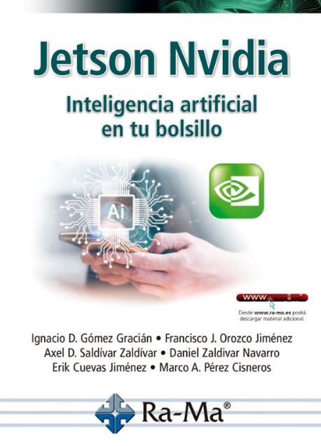  JETSON NVIDIA. INTELIGENCIA ARTIFICIAL EN TU BOLSILLO 