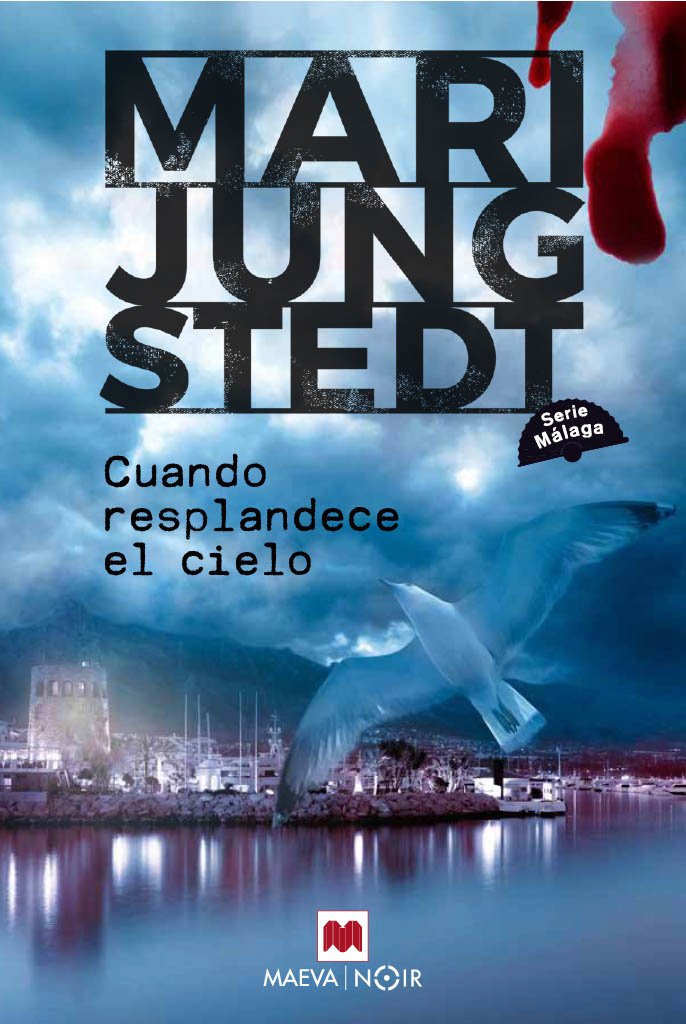  Cuando resplandece el cielo (Serie Málaga 3) 