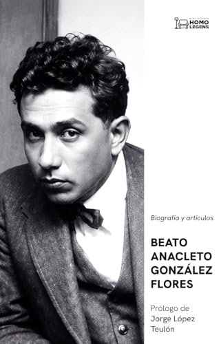 BEATO ANACLETO GONZALEZ FLORES