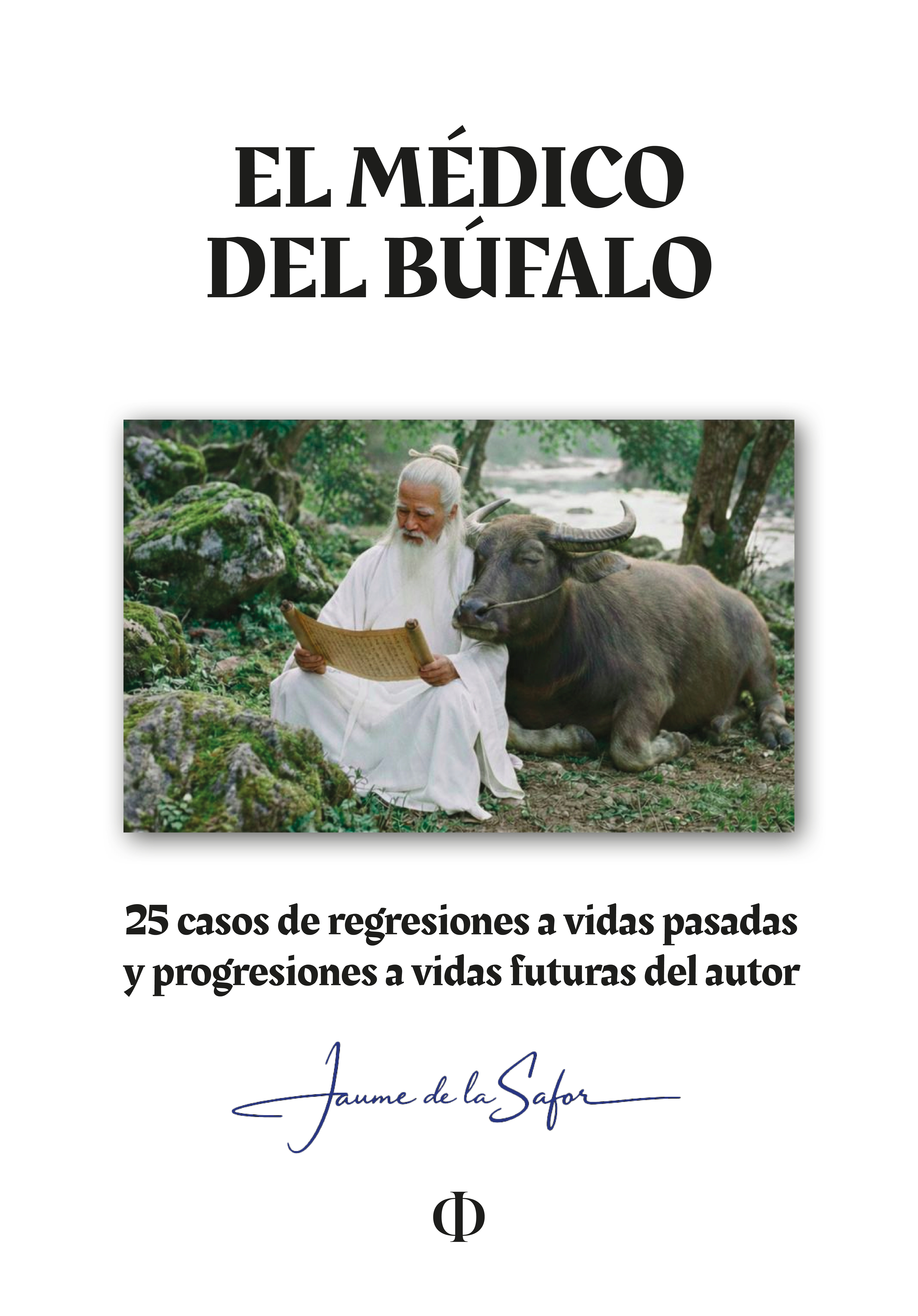  EL MÉDICO DEL BÚFALO 