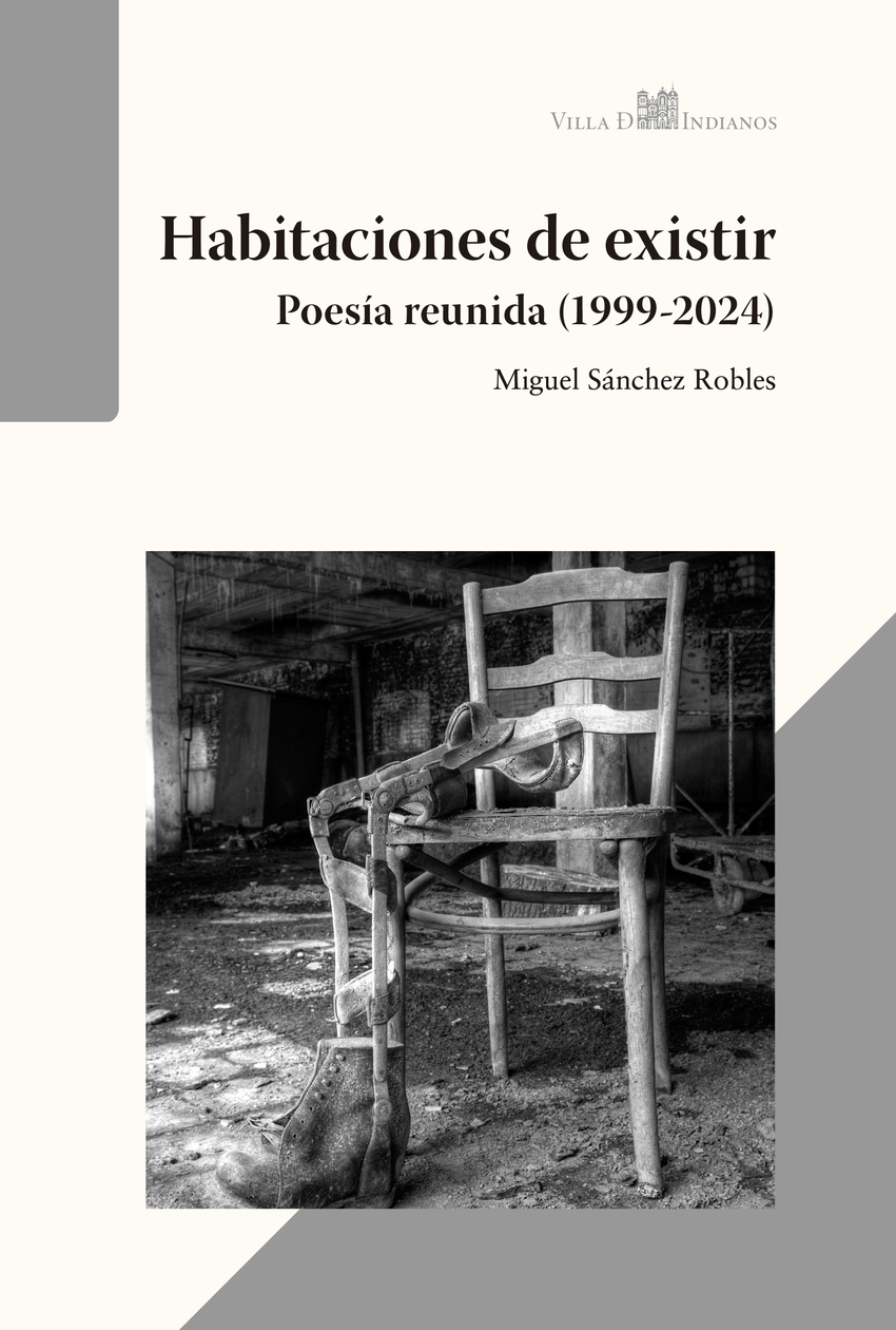 Habitaciones de existir (Poesía reunida, 1999-2024) 