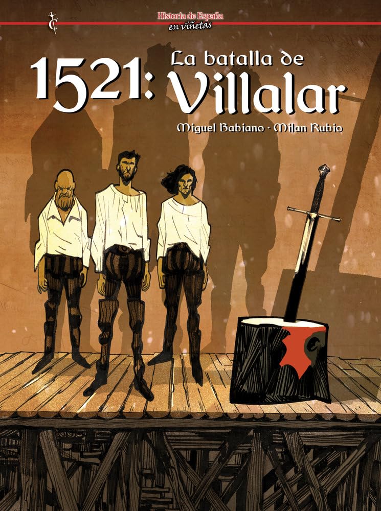  LA BATALLA DE VILLALAR 