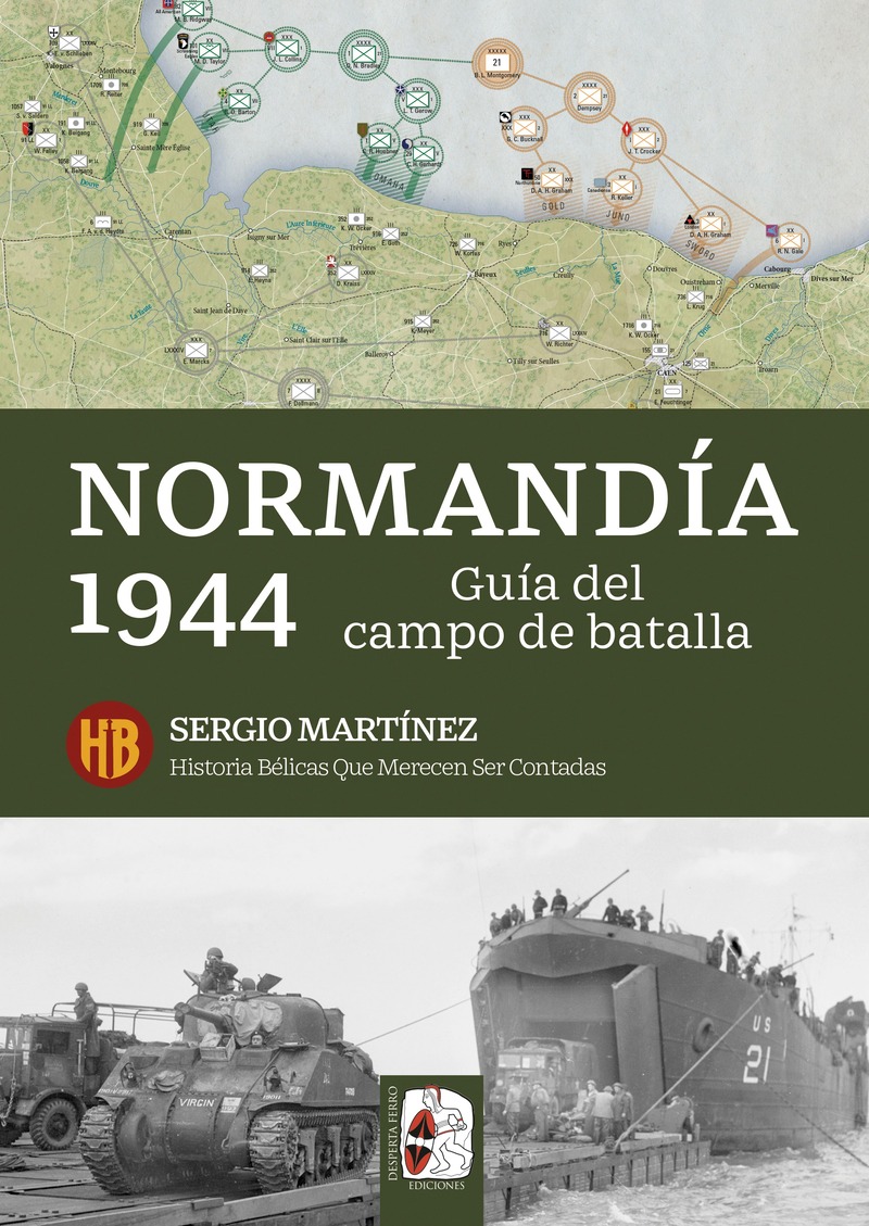  GUIA DE LA BATALLA NORMANDIA 1944 