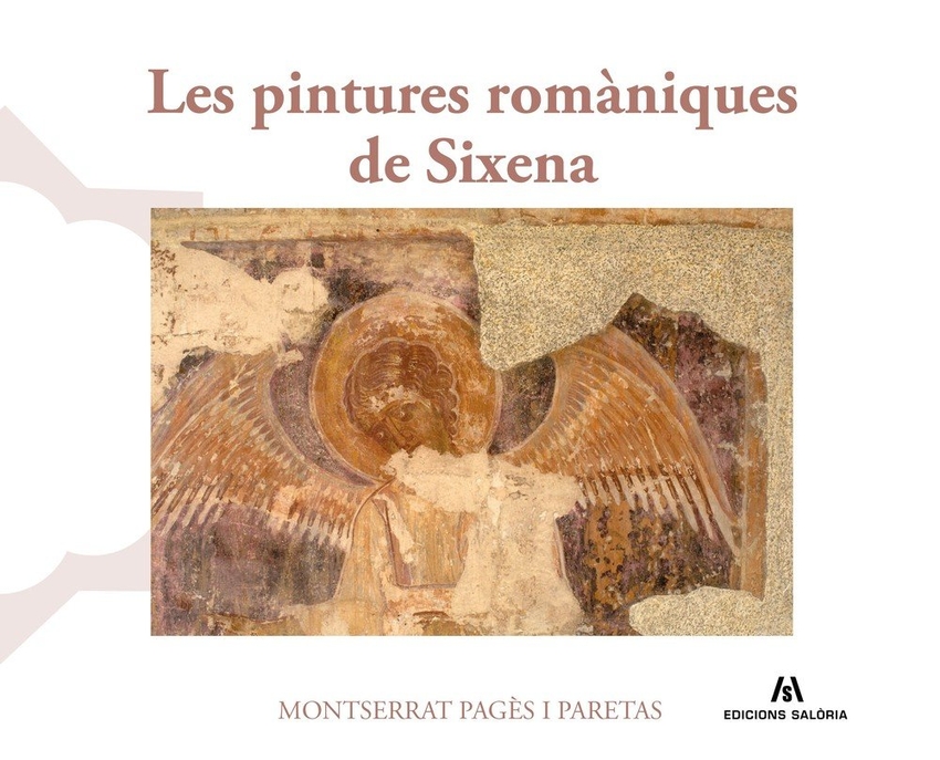  LES PINTURES ROMÀNIQUES DE SIXENA 