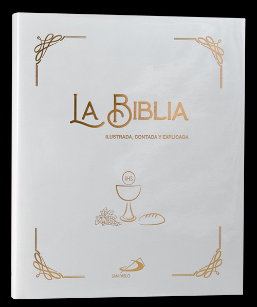 La Biblia ilustrada, contada y explicada