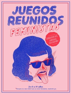 Juegos reunidos feministas + libreta