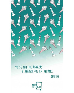 TOALLA "YO SE QUE ME ABRAZAS Y APARECEMOS EN VERANO"