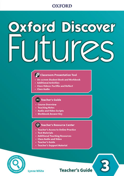Oxford Discover Futures 3. Teacher's Book