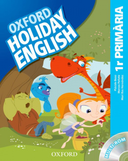 Holiday English 1º Primaria: Pack (catalán) 3rd Edition